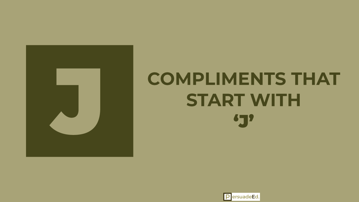 Compliments that start with j
