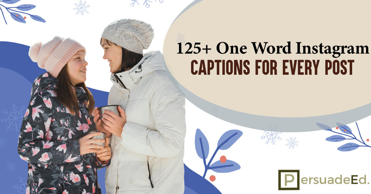 125+ One Word Instagram Captions for Every Post